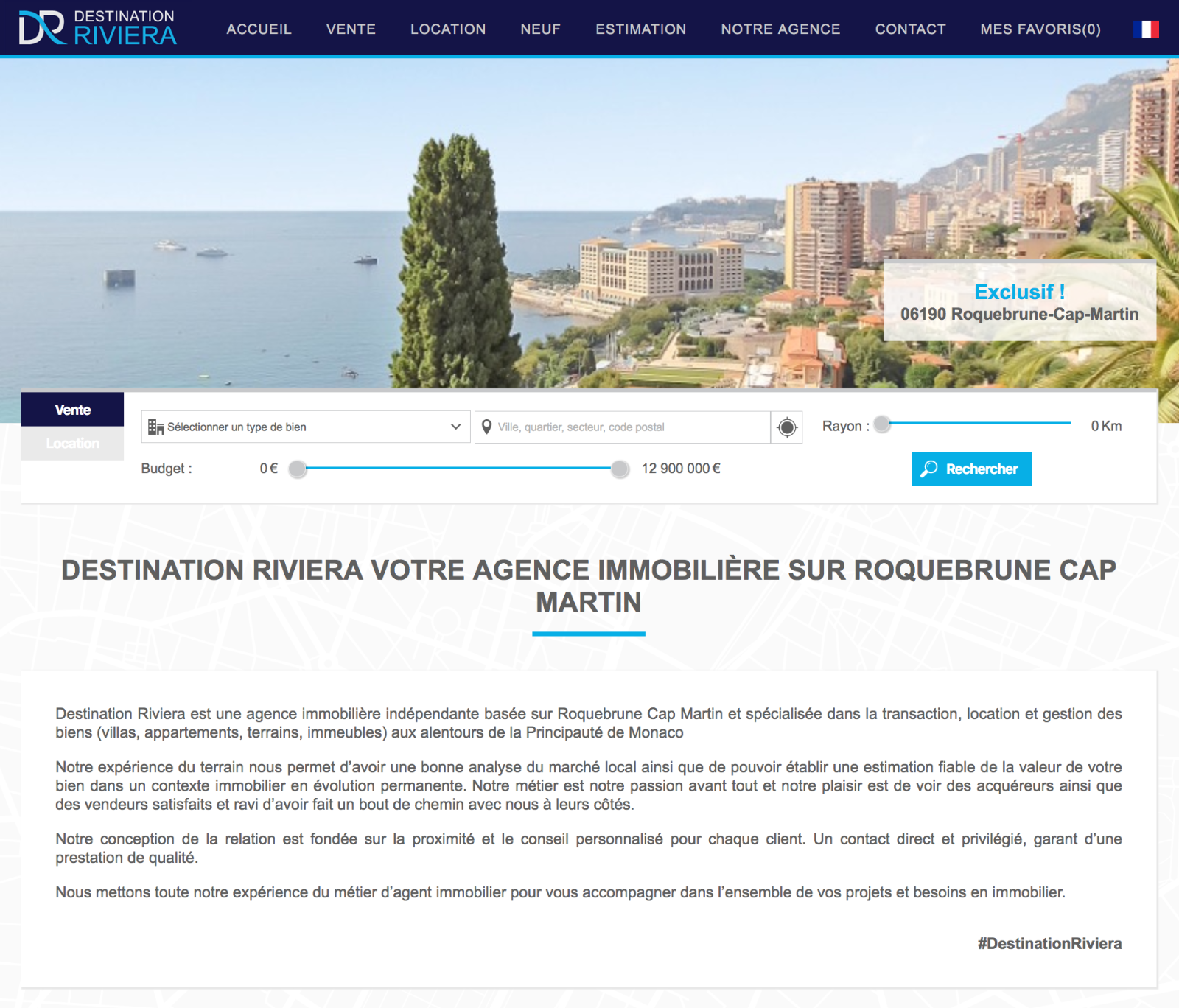 Destination Riviera : Agence Immobilière à Roquebrune-Cap-Martin